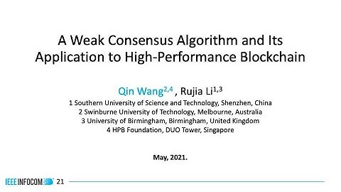 INFOCOM-2021: A Weak Consensus Algorithm and Its Application to High-Performance Blockchain
