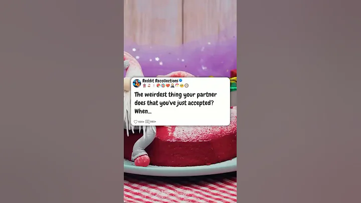 WEIRDEST thing your PARTNER…😳🤯😱 #reddit