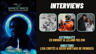 THE SPACE RACE Astronauts Melvin and Dwight &amp; Directors Cortes and Hurtado de Mendoza | POC Culture