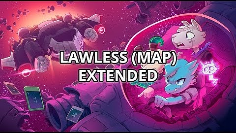 Lawless (Map) Extended - Cobalt Core OST