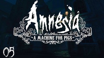 Lets watch Amnesia A Machine For Pigs Walkthrough No Commentary#05