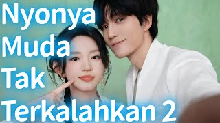 Download Lagu Nyonya Muda Tak Terkalahkan 2 [2025 New Version] #drama MP3