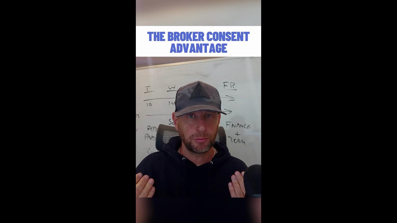 The Broker Consent Advantage