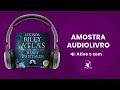 Atlas: A história de Pa Salt (As Sete Irmãs - Livro 8) - Amostra - Editora Arqueiro (Audiolivro)