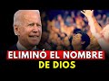 JOE BIDEN ELIMINA EL NOMBRE DE DIOS EN EL DÍA NACIONAL DE ORACIÓN