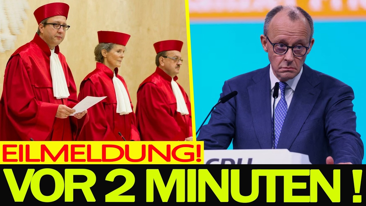 Karlsruhe stoppt Merz-Regierung: Steht Deutschland vor einem politischen Erdbeben?