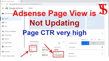Google Adsense page view is not updating || Adsense page CTR goes very high || How to fix it