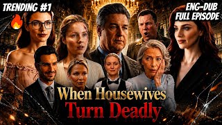 When Housewives Turn Deadly Full Movie | Wanita Pemburu Pelaku KDRT Full Episode
