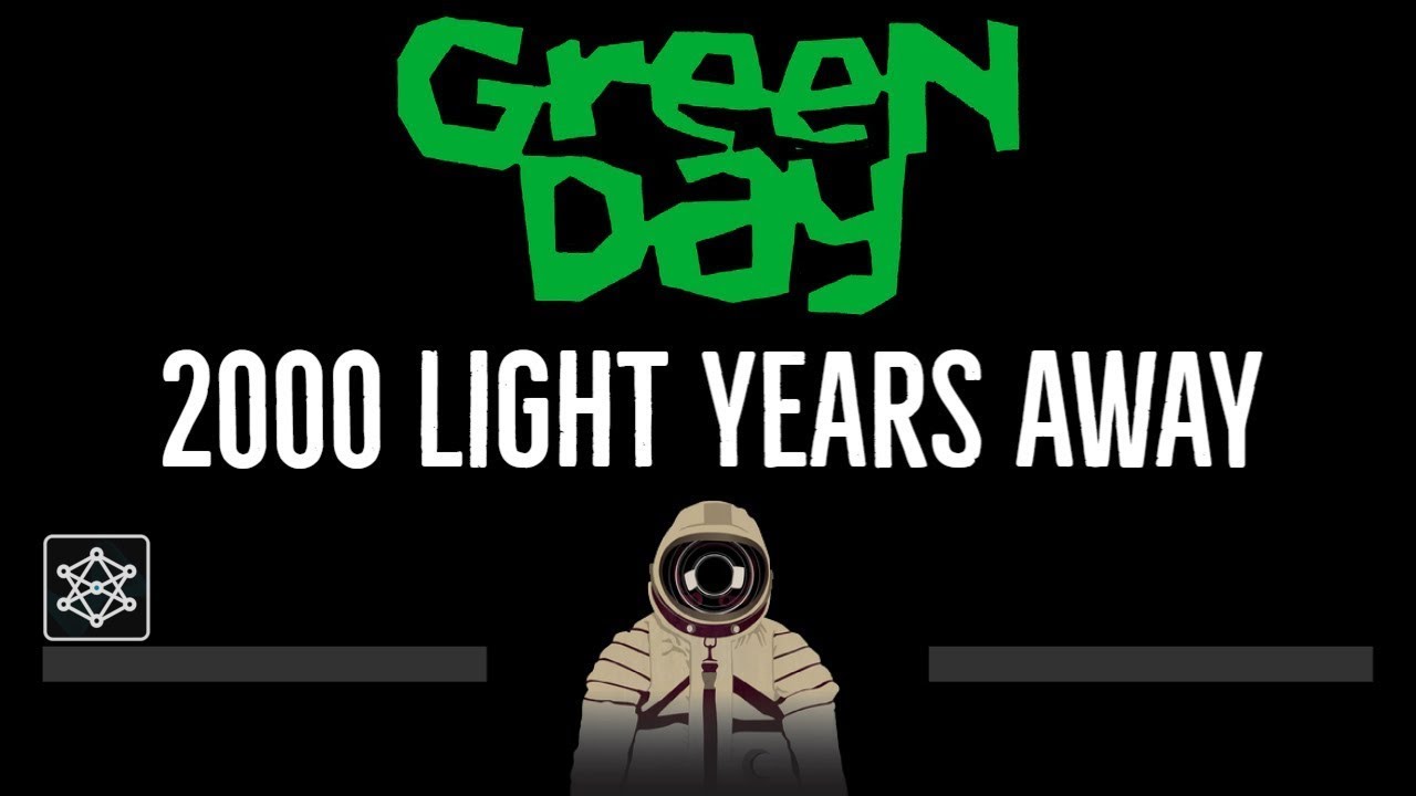 Green Day • Light Years Away (CC) (Remastered Video) [Karaoke] Lyrics] - YouTube