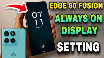 Motorola Edge 60 Fusion Always On Display Settings | Always On Display In Moto Edge 60 Fusion