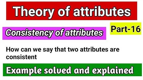 theory of attributes | attributes | Attributes | association of attributes | contingency table