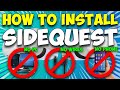 How to install sidequest onto quest 2   no pc no wire no phone required