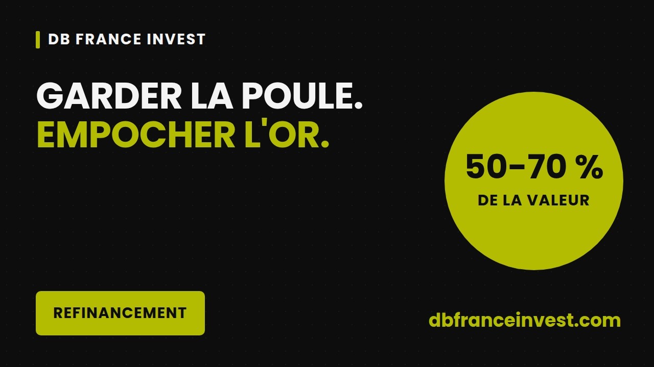 Refinancement : 50 à 70 % de la valeur en trésorerie
