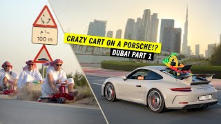 Crazy Cart on the Roof of a Porsche GT3 in Dubai?!