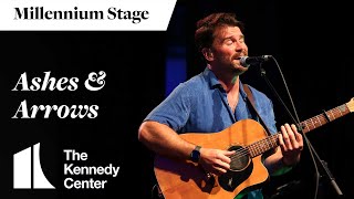 Ashes & Arrows - Millennium Stage (September 6, 2025)