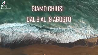 Siamo chiusi dall&#39;otto al diciannove agosto.