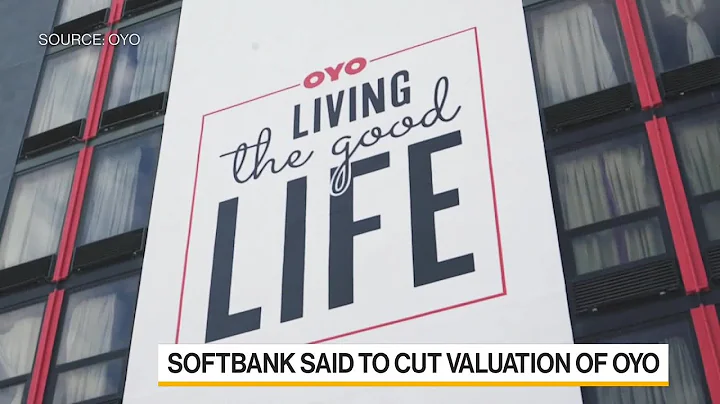 SoftBank Said to Cut Valuation of IPO-Bound Oyo - DayDayNews