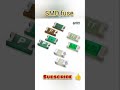 🔥SMD fuse🚀#electrical#fuse#engineering