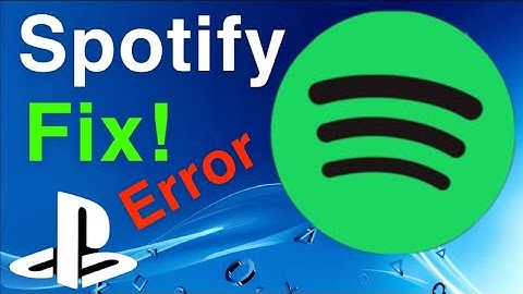 PS4 How to FIX Spotify ERROR NEW!