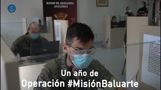 One year of operation 'Mission Baluarte'