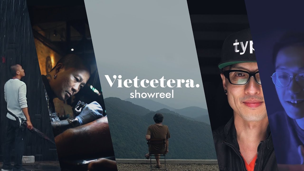 Vietcetera Showreel 2018 Vietcetera Showreel 2018