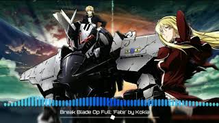 Break Blade Opening Full『'Fate' by KOKIA』