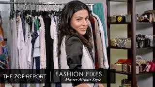 Master Airport Style With Teni Penosian | Fashion Fixes With Rachel Zoe Studio