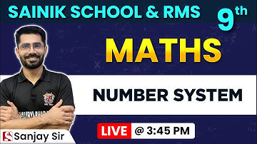 Number System – Maths for Class 9 | Sainik School & RMS 25 - 26 | Sanjay sir | Shaurya Bharat
