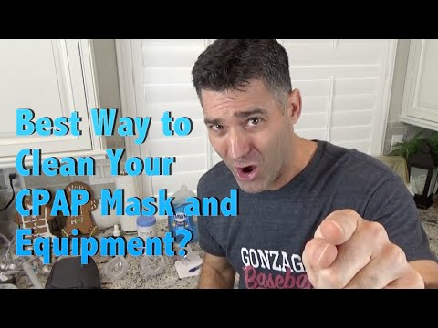 Eliminate CPAP Respiratory Infections: Best Way to Clean your CPAP Mask and Equipment.