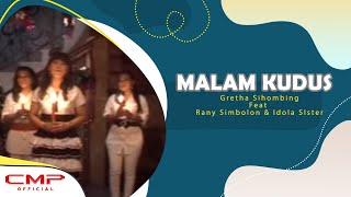 Malam Kudus - Gretha Sihombing feat. Rany Simbolon, Idola Sister