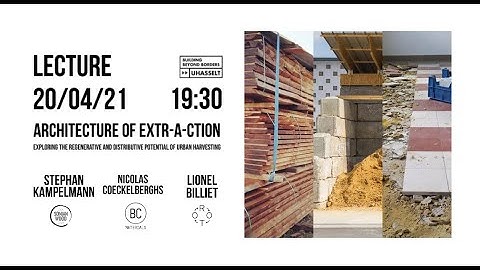 Lecture Architecture of Extr-a-ction