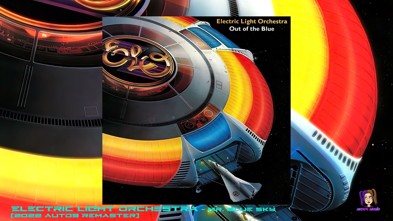 Electric Light Orchestra - Mr.  Blue Sky (2022 auto9 Remaster)