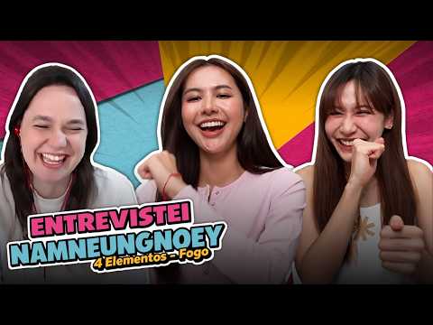 THEY DID THE BRAZILIAN DANCE! | I INTERVIEWED NAMNUENGNOEY, STARS OF 4 ELEMENTS - FIRE