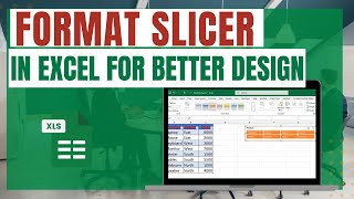 How Format Slicer In Excel For Better Design