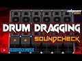 Drum dragging soundcheck  battle mode remix  dj alquin 2023