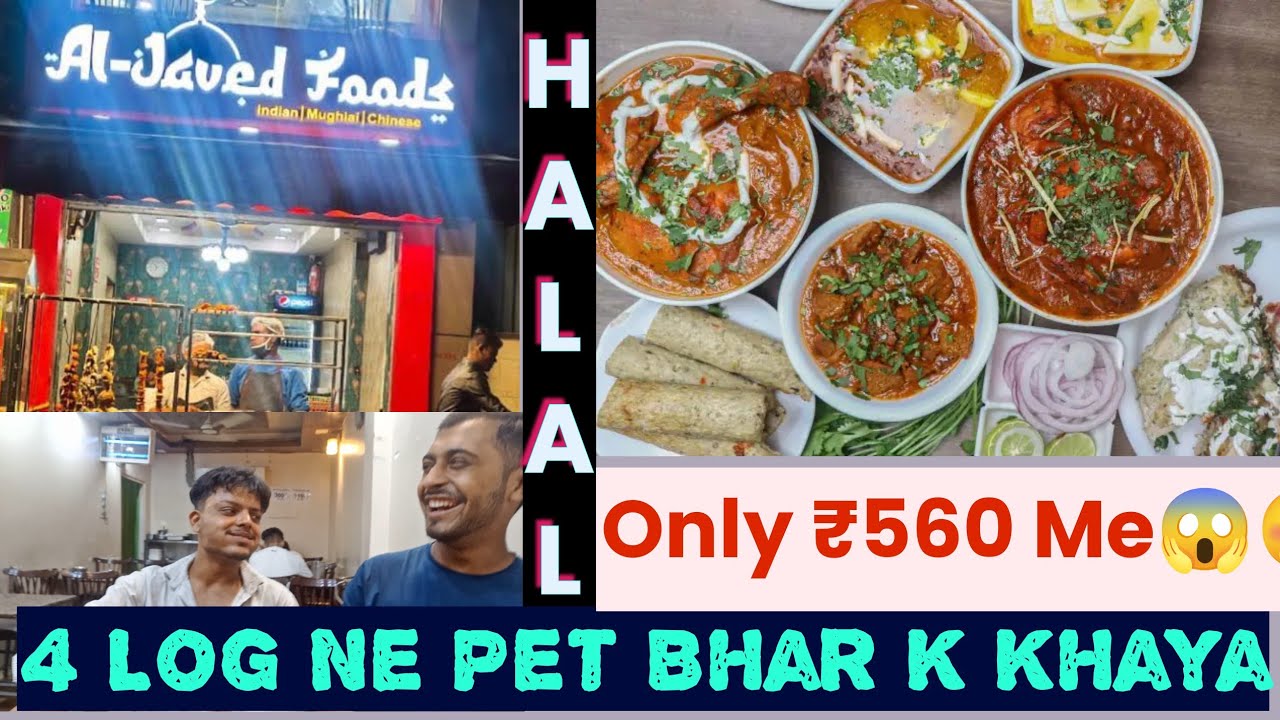 पेट भर कर खाया हम सब ने 🤭At || AL-Javed Foods || Halal Nonveg ...