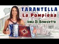 LA POMPIERA (tarantella) IRMA DI BENEDETTO, Organetto Abruzzese Accordion di Dino Calicchia