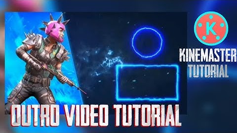 How to make pubg outro tutorial  in KineMaster tutorial Android