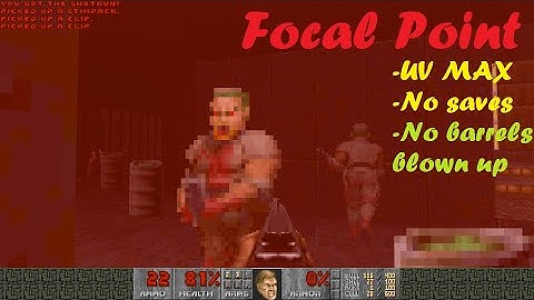 Doom 2: Focal Point by Chainie - UV MAX with a special challenge to not blow up barrels ! No talking