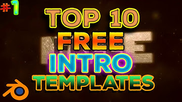 Top 10 Blender Intro Templates #1 + Free Download