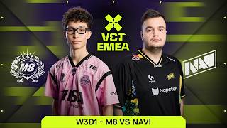 [FR] M8 vs NAVI | VCT EMEA STAGE 1 | W3D1