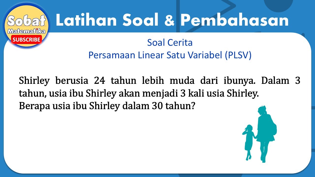 Jawaban Soal Cerita Persamaan Linear Satu Variabel #plsv #aljabarlinear #matematikasmp