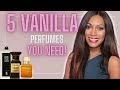 TOP 5 VANILLA PERFUMES FOR THE PERFUME COLLECTOR | LONG LASTING VANILLA PERFUME FOR WOMEN