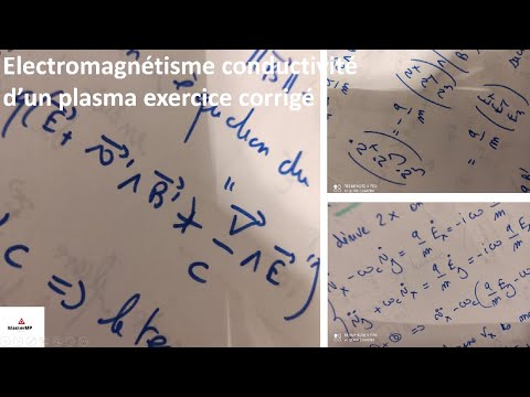 Electromagnétisme conductivité d'un plasma exercice corrigé
