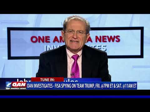 PROGRAMMING ALERT — One America News Investigates: FISA Spying on Team Trump