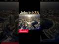 KSA Hiring Employees For Jobs With Accommodation, Food. #shorts #viral #subscribe #yt #short