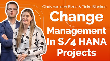 Change Management in SAP S/4HANA Transformations
