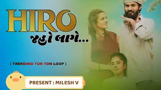 Hiro Jaho Lage Trending Tur Ton Loop