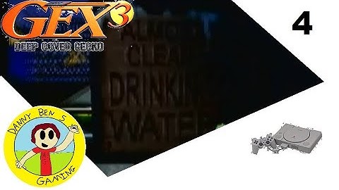 Gex 3 Deep Cover Gecko (PS1) part 4 | DBSG