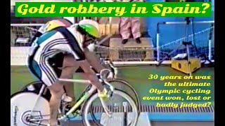 Olympic Gold Robbery? Was the 1992 Barcelona Olympic Track Cycling Sprint Final a fair race?
